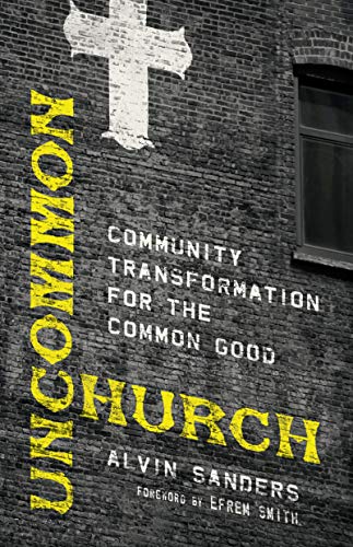 Book cover: brick wall with yellow text reading "Uncommon Church" and a cross.