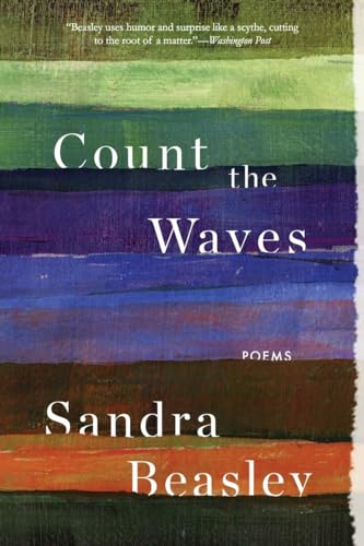 Book cover: “Count the Waves: Poems” by Sandra Beasley, colorful stripes.