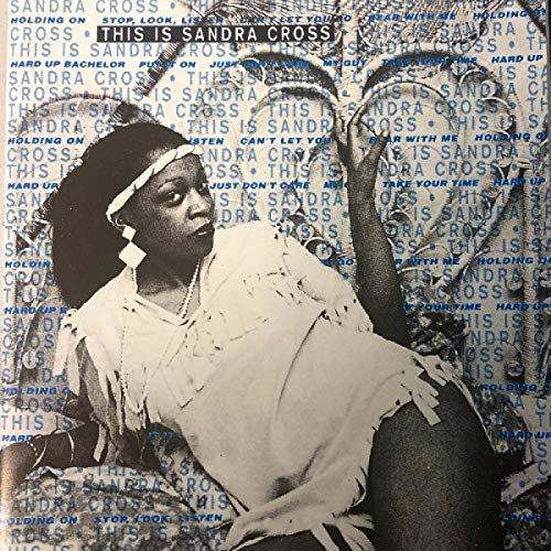 CD cover for "This Is Sandra Cross" featuring a portrait of Sandra Cross.