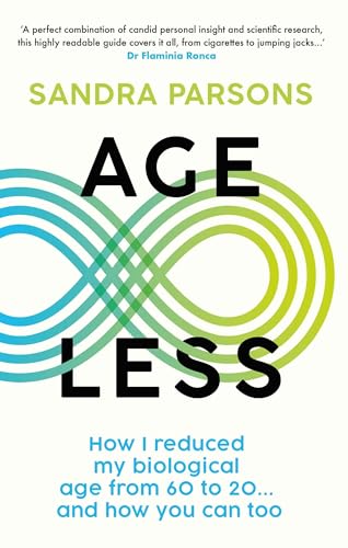Book cover for Age Less by Sandra Parsons featuring a blue and green infinity symbol.