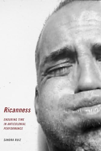 Book cover: close-up of a man’s face with red title “Ricanness.”