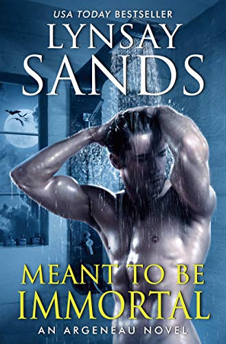 Book cover: muscular man in shower, title "Meant to Be Immortal".