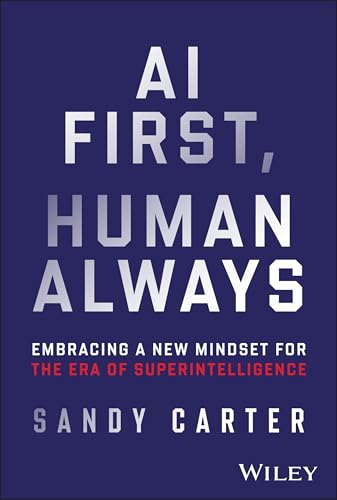Book cover with bold white text: "AI First, Human Always" by Sandy Carter.