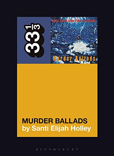 Book cover for “Murder Ballads” by Santi Elijah Holley, Bloomsbury.