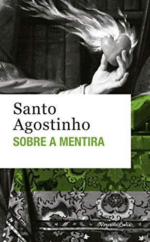 Book cover: "Sobre a Mentira" by Santo Agostinho, hand holding an apple.