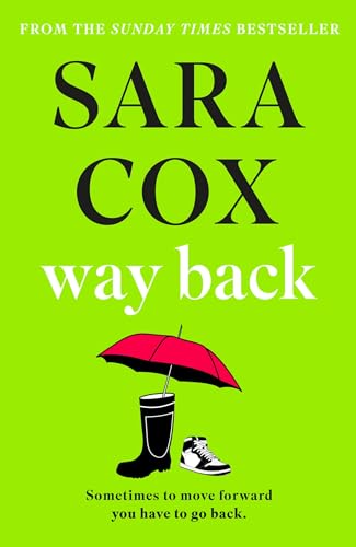 Book cover: "Way Back" by Sara Cox, with red umbrella and boot.