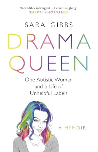 Book cover for Drama Queen by Sara Gibbs featuring a woman with rainbow hair.