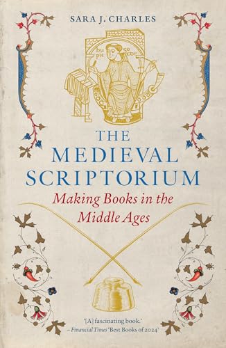 Book cover featuring a medieval scribe illustration, inkwell, quill pens, and decorative floral borders.