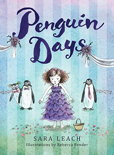 Book cover: "Penguin Days" with a girl and three penguins illustrated.
