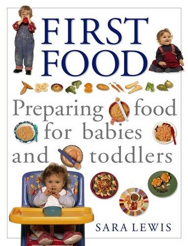 Book cover: "First Food" with babies, food images, and author Sara Lewis.