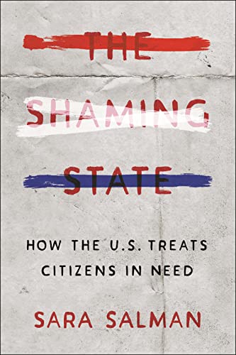 Book cover: "The Shaming State" by Sara Salman, with distressed red, white, and blue text.