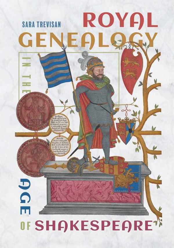 Book cover: "Royal Genealogy in the Age of Shakespeare" with historical imagery.