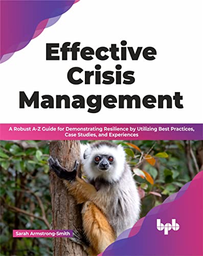 Book cover: "Effective Crisis Management" with a monkey clinging to a tree.