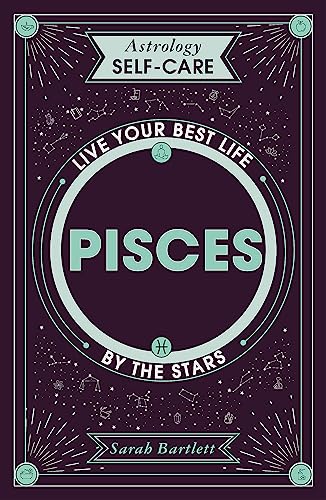 Book cover for “Astrology Self-Care: Pisces” with circular design and stars.