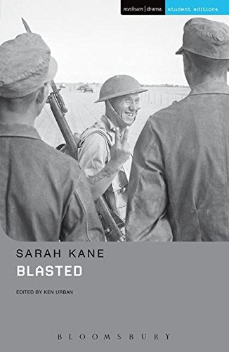 Book cover for “Blasted” by Sarah Kane, featuring soldiers in uniform.