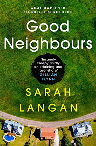 Book cover: "Good Neighbours" with aerial view of suburban houses.