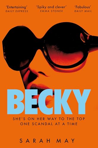 Book cover: "Becky" with large sunglasses obscuring a face, orange background.