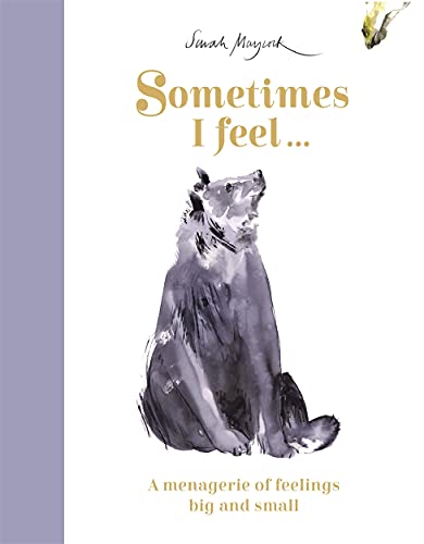 Book cover: watercolor illustration of a bear with text “Sometimes I feel…”