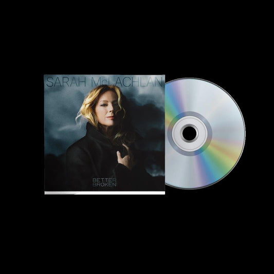 Sarah McLachlan Better Broken CD album cover and disc on a black background.