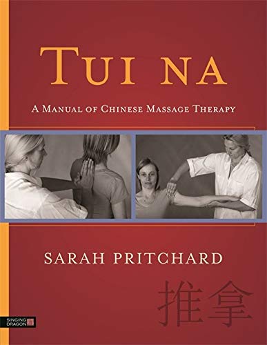 Book cover for “Tui Na,” showing massage therapy techniques and text.