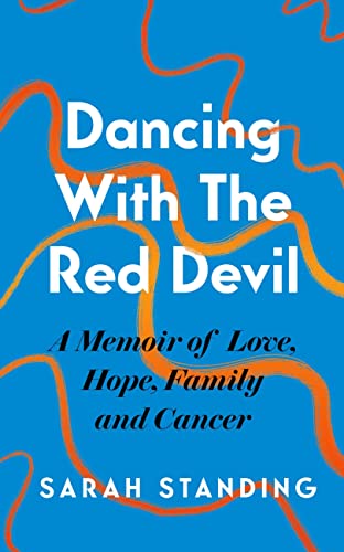 Book cover: “Dancing With The Red Devil” by Sarah Standing, blue background.