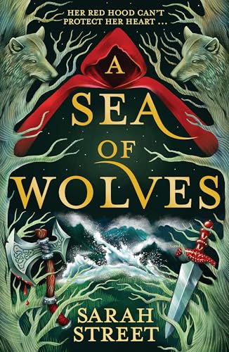Book cover: Red hooded figure, wolves, stormy sea, weapons, and branches.