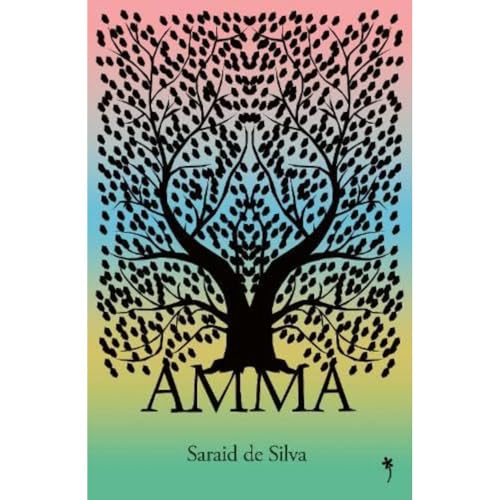 Book cover for Amma by Saraid de Silva featuring a black tree silhouette background.