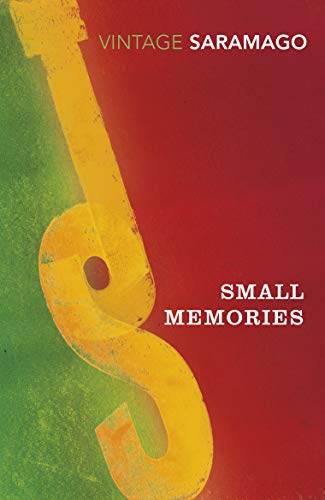 Book cover: "Small Memories" by Saramago, with abstract yellow swirl.