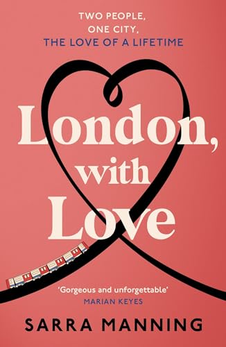 Book cover: "London, With Love" with a heart and train illustration.