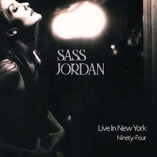 CD cover for Sass Jordan’s “Live In New York Ninety-Four” album.