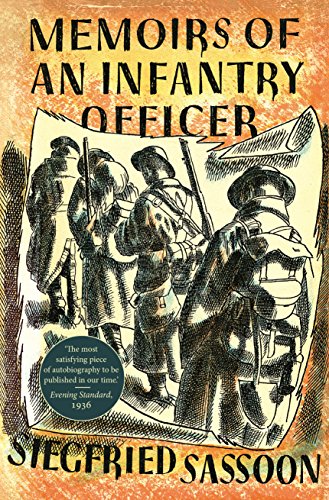 Book cover: “Memoirs of an Infantry Officer” by Siegfried Sassoon, soldiers depicted.