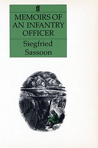 Book cover: “Memoirs of an Infantry Officer” by Siegfried Sassoon, with a battlefield illustration.