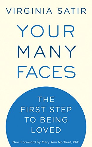 Book cover with blue text: "Your Many Faces: The First Step to Being Loved.