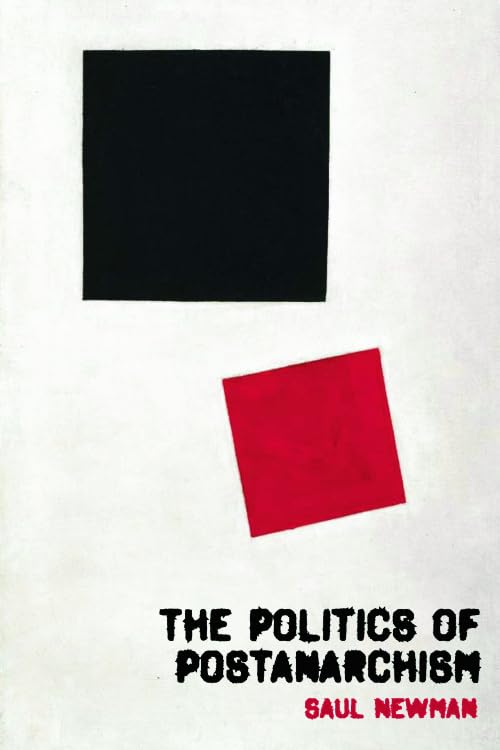 Book cover with black and red squares, title "The Politics of Postanarchism".