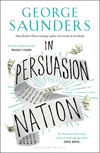 Book cover for In Persuasion Nation by George Saunders featuring a floating receipt.