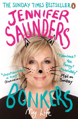 Book cover: Jennifer Saunders with cat whiskers and the title "Bonkers".