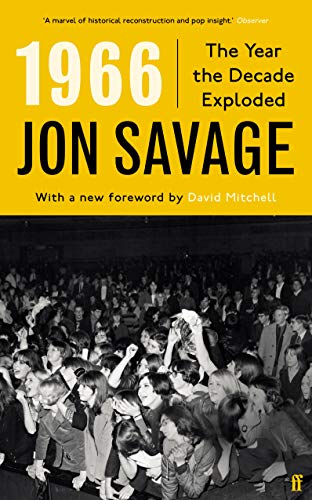 Book cover for “1966: The Year the Decade Exploded” with a crowd scene.