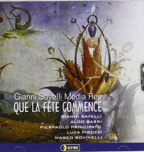 CD cover: surrealist painting with figures and text “Que la Fête Commence”.