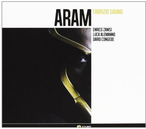 CD cover for "Aram" by Fabrizio Savino, featuring a close-up eye.