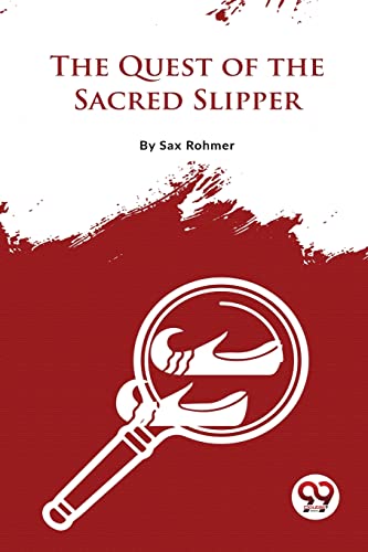 Book cover: “The Quest Of The Sacred Slipper” with a slipper image.
