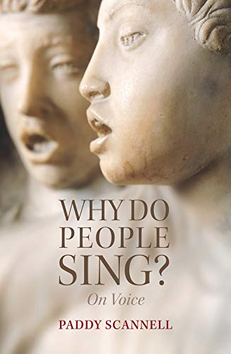 Book cover: sculpted faces and title "Why Do People Sing?: On Voice".