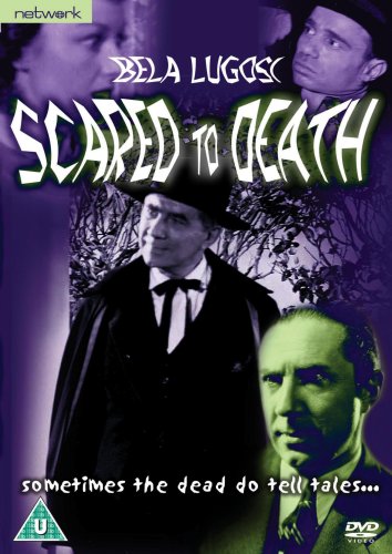 DVD cover for “Scared To Death” featuring Bela Lugosi and shadowy figures.