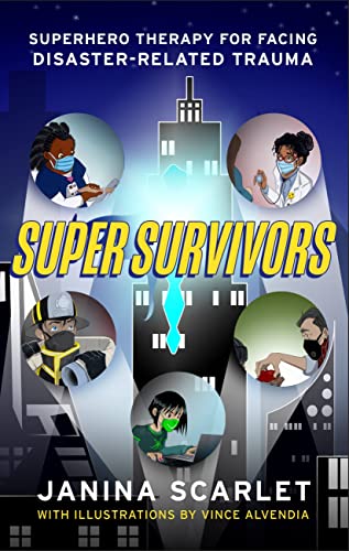 Book cover: "Super Survivors" depicts masked people and city buildings.