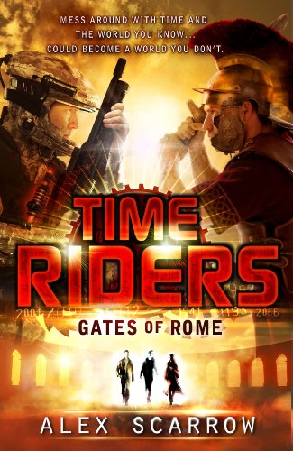 Book cover: "TimeRiders: Gates of Rome" featuring soldiers and the Colosseum.
