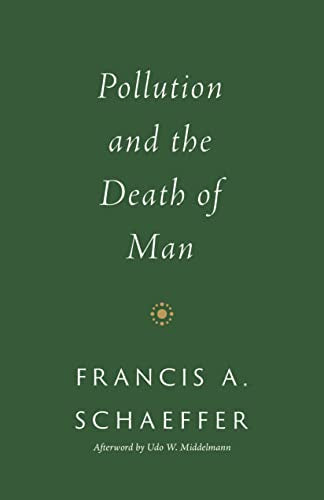 Book cover: "Pollution and the Death of Man" by Francis A. Schaeffer.