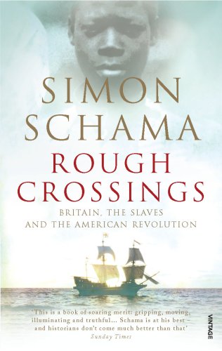 Book cover: “Rough Crossings” by Simon Schama, featuring a ship and portrait.