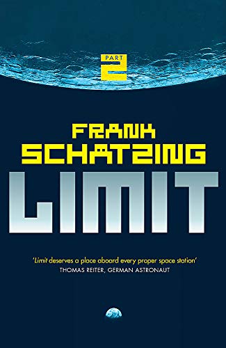 Book cover: "Limit: Part 2" by Frank Schätzing, with lunar imagery.