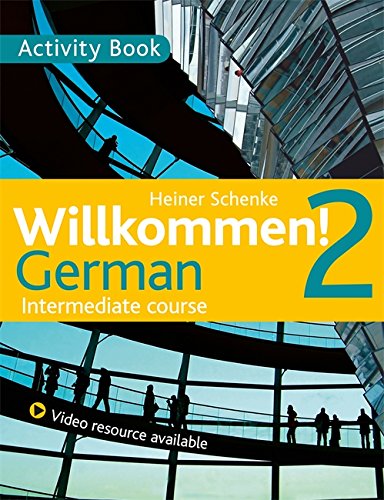 Willkommen! 2" German intermediate course activity book cover with building image.