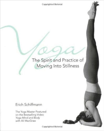 Book cover: woman in a headstand, title "Yoga" and author Erich Schiffmann.