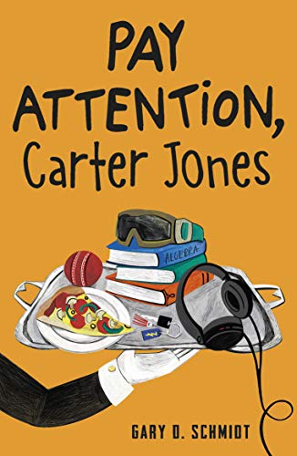 Book cover: "Pay Attention, Carter Jones" with objects on a tray.
